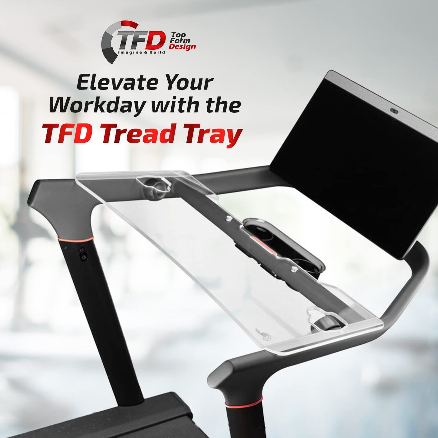TFD The Tread Tray 2.0 | Kompatibel mit Peloton Tread (NICHT kompatibel mit Tread Plus), Hergestellt in den USA | Halterung für Laptop, Tablet, Smartphone und Buch (Transparent)