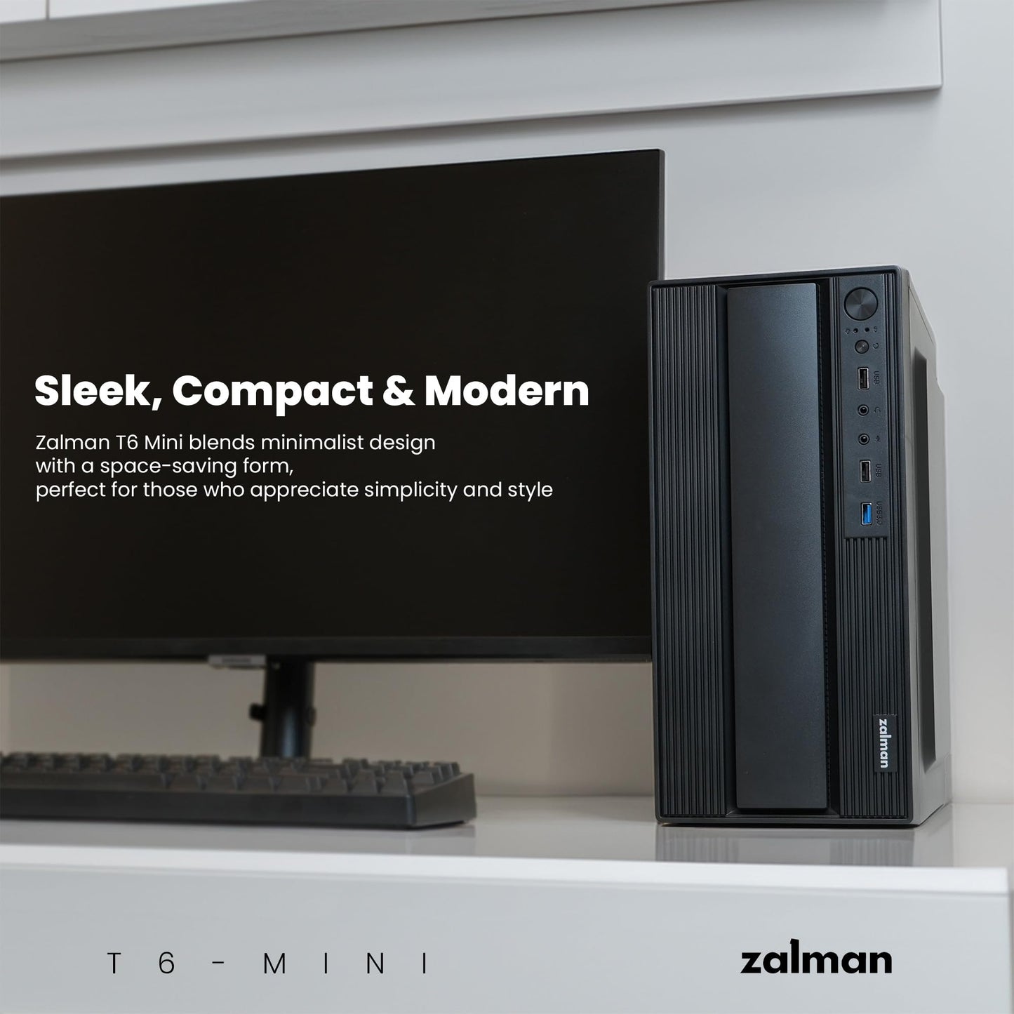 Zalman T6 MINI Kompaktes M-ATX-PC-Gehäuse, Micro-ATX Mini-ITX SFF SFX HTPC Small Form Factor Computer Chassis, USB 3.0, 1 x 80-mm-Lüfter vorinstalliert, platzsparender Mini-Tower-Büro-PC