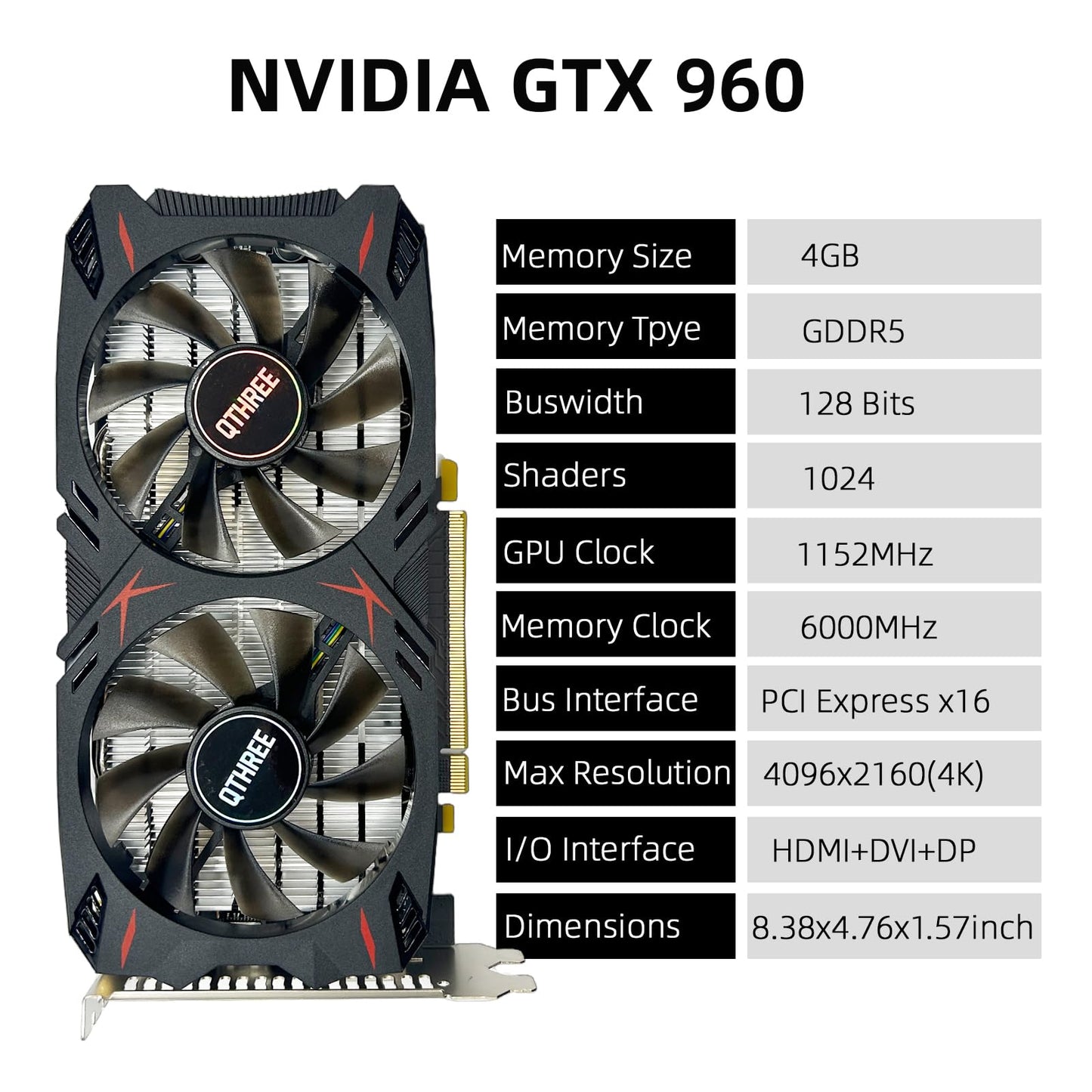 QTHREE GeForce GTX 960 4GB Grafikkarte, GDDR5 128-Bit, DP, HDMI, DVI, Videokarte für PC, Computer-GPU, PCI Express x16